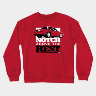 Notch Above the Rest Fox Body Ford Mustang Crewneck Sweatshirt